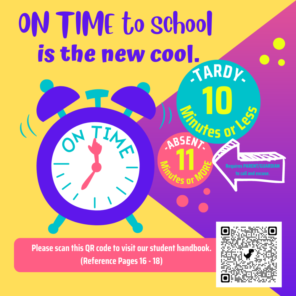 Being on time to School is the New Cool - Policy on Tardies / Absences